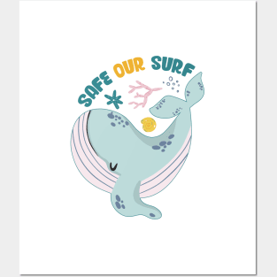 Safe our Surf quote with cute sea animal whale, starfish, coral and shell Posters and Art